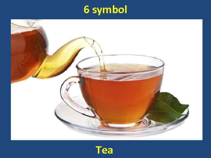 6 symbol Tea 
