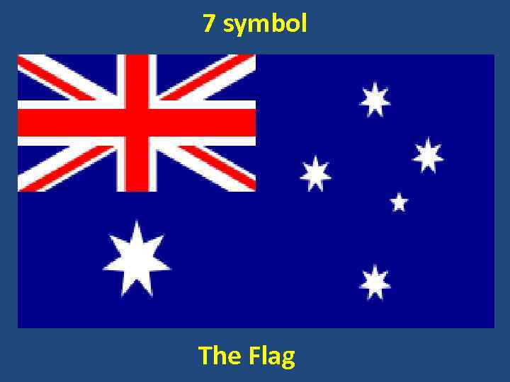 7 symbol The Flag 