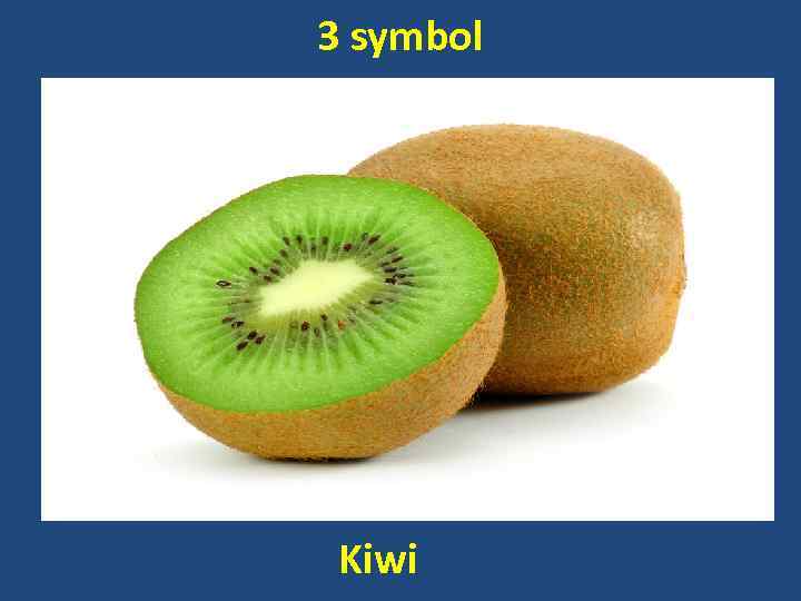 3 symbol Kiwi 