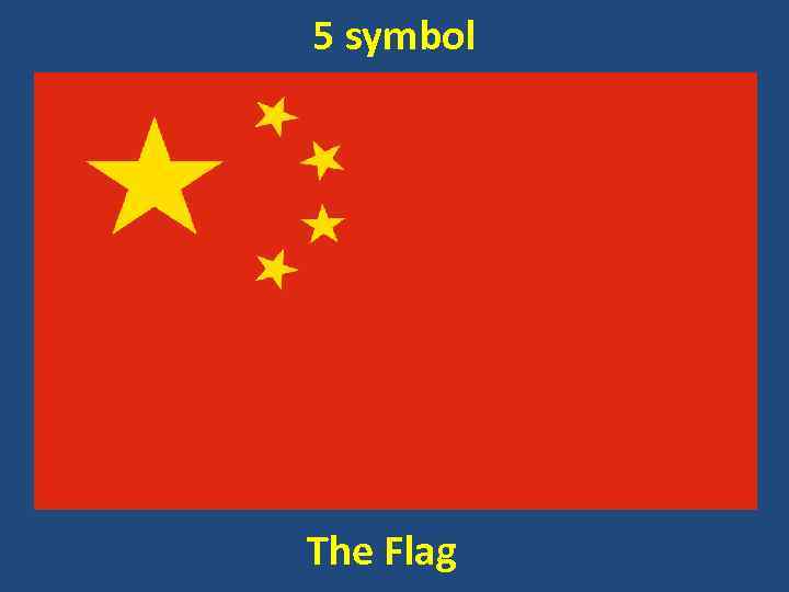 5 symbol The Flag 