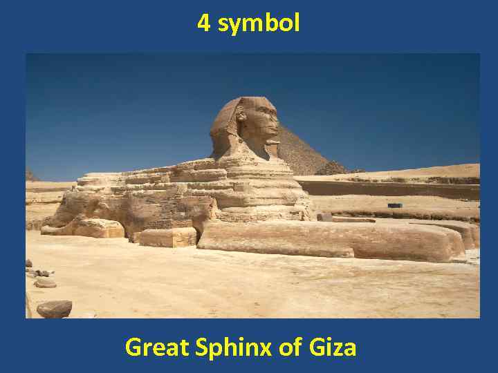 4 symbol Great Sphinx of Giza 