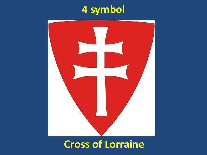 4 symbol Cross of Lorraine 
