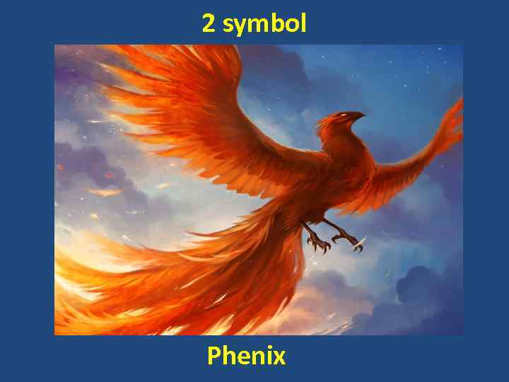 2 symbol Phenix 