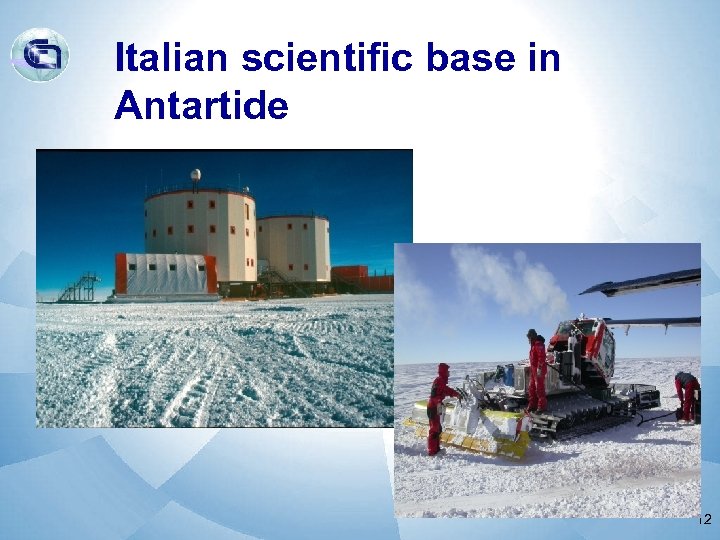 Italian scientific base in Antartide 12 