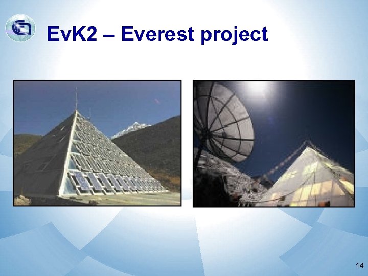 Ev. K 2 – Everest project 14 