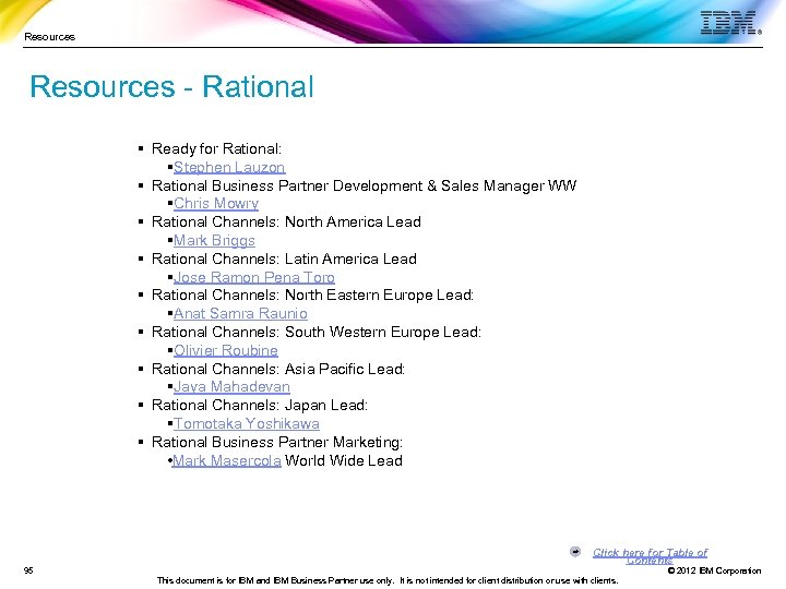 Resources - Rational § Ready for Rational: §Stephen Lauzon § Rational Business Partner Development