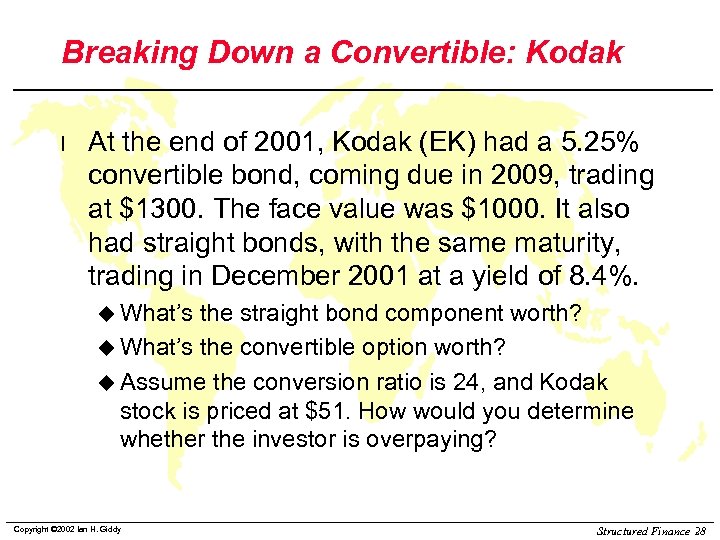Breaking Down a Convertible: Kodak l At the end of 2001, Kodak (EK) had