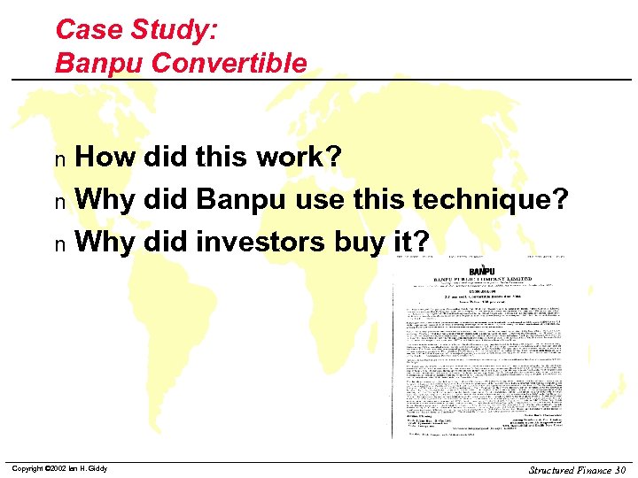 Case Study: Banpu Convertible How did this work? n Why did Banpu use this