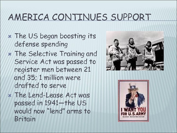 AMERICA CONTINUES SUPPORT The US began boosting its defense spending The Selective Training and