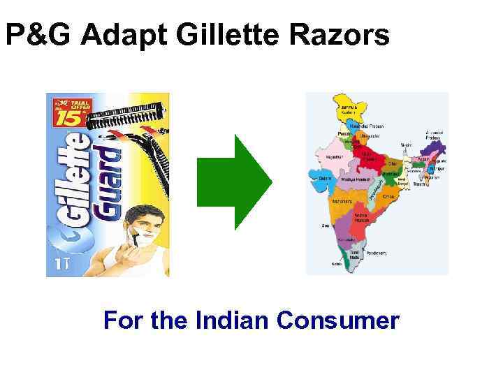 P&G Adapt Gillette Razors For the Indian Consumer 