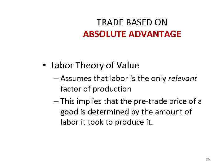 Classical Theories Of International Trade Lecture