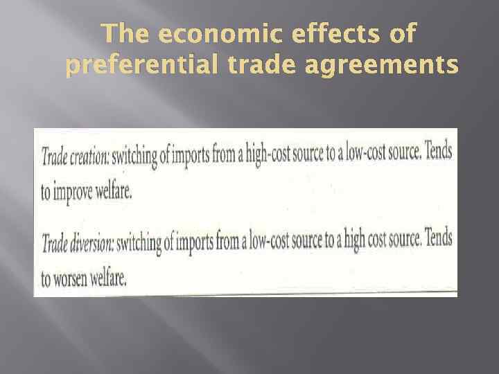 The economic effects of preferential trade agreements 