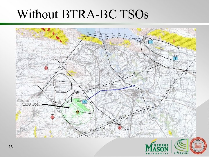 Without BTRA-BC TSOs LOS Tool 13 