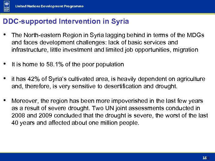 DDC-supported Intervention in Syria • The North-eastern Region in Syria lagging behind in terms