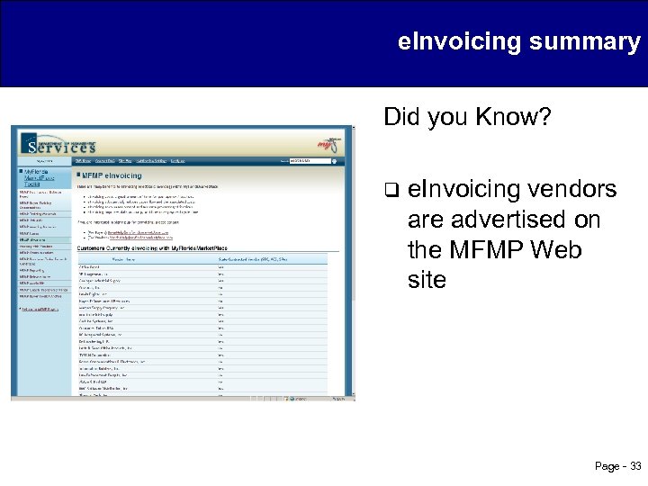 e. Invoicing summary Did you Know? q e. Invoicing vendors are advertised on the