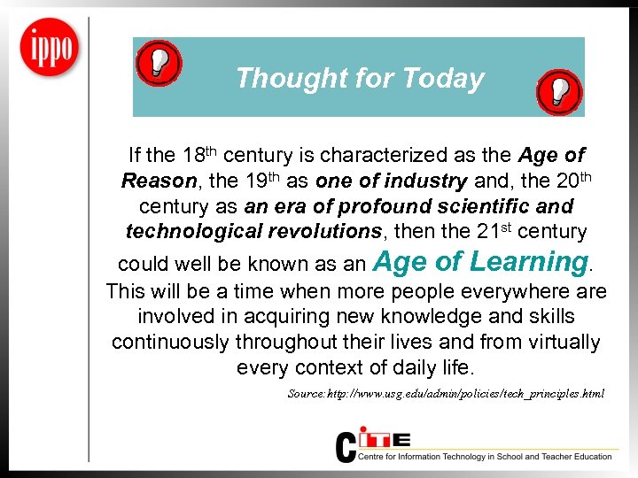 Thought for Today If the 18 th century is characterized as the Age of