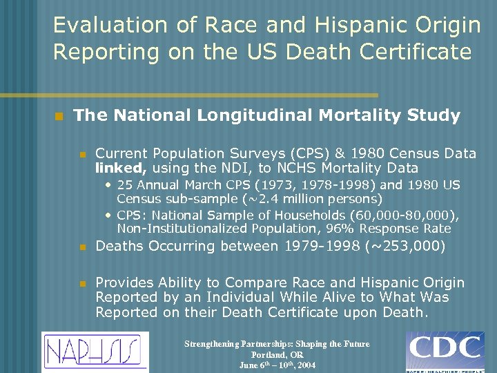Evaluation of Race and Hispanic Origin Reporting on the US Death Certificate n The