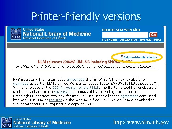 Printer-friendly versions http: //www. nlm. nih. gov 