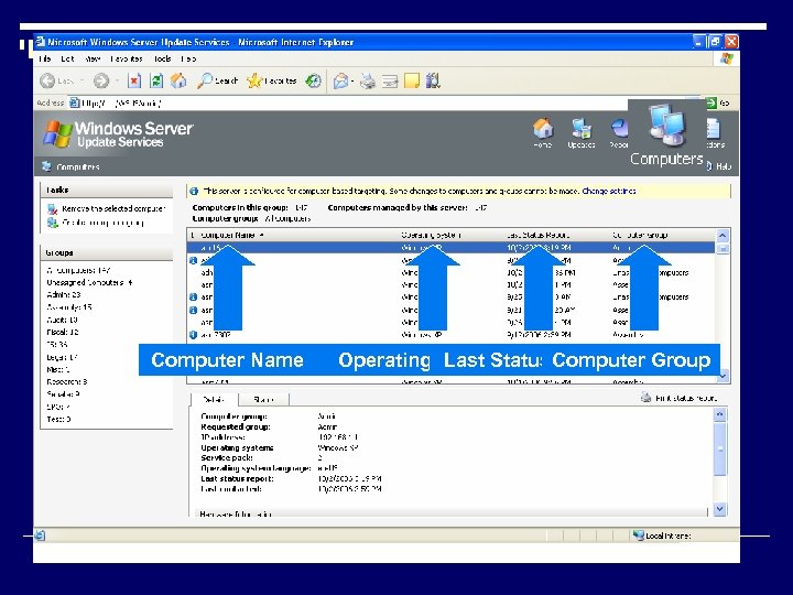 Computer Name Operating System Last Status Computer Group Report 