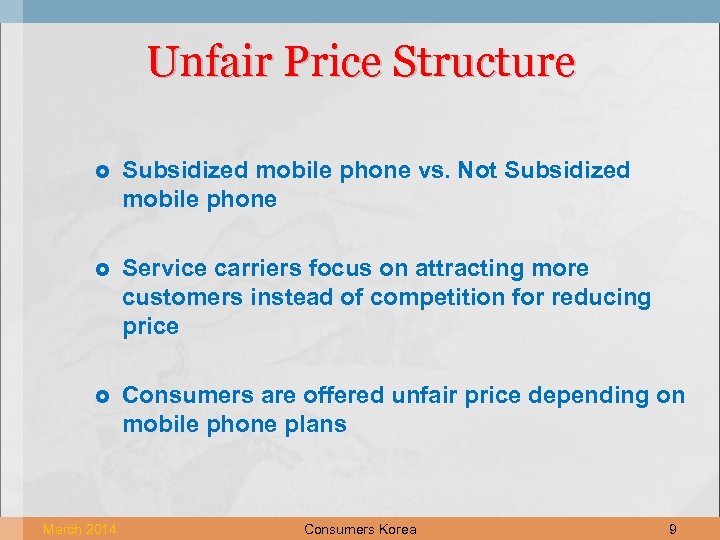 Unfair Price Structure Subsidized mobile phone vs. Not Subsidized mobile phone Service carriers focus