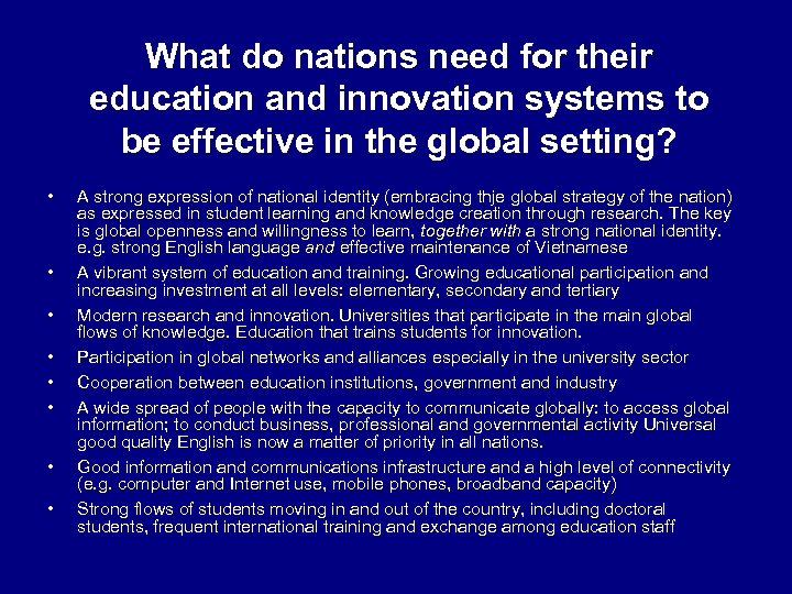 What do nations need for their education and innovation systems to be effective in