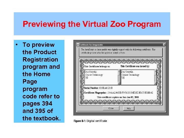 Previewing the Virtual Zoo Program • To preview the Product Registration program and the