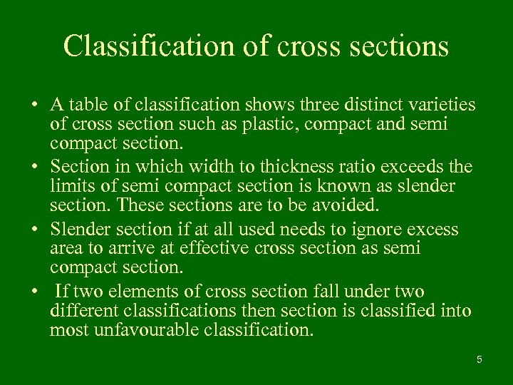 Classification of cross sections • A table of classification shows three distinct varieties of