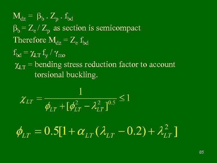 Mdz = βb. Zp. fbd βb = Ze / Zp as section is semicompact