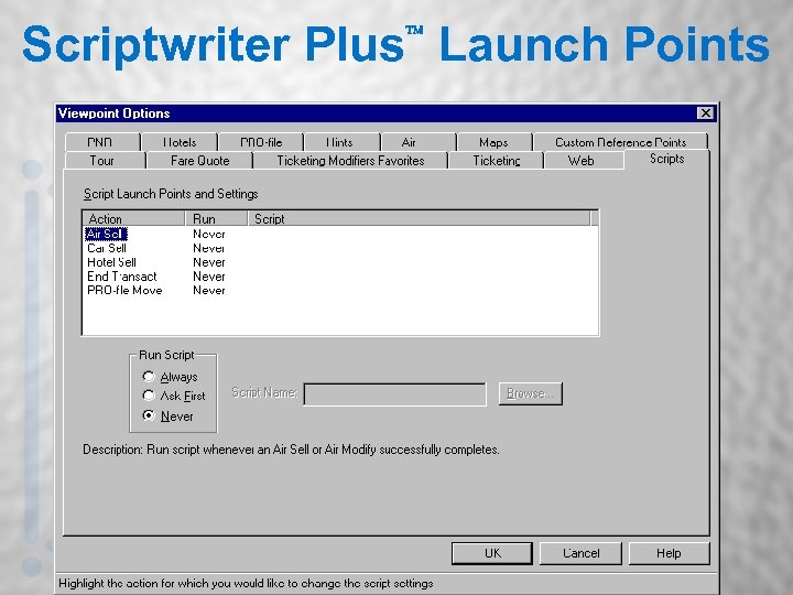 Scriptwriter Plus Launch Points 