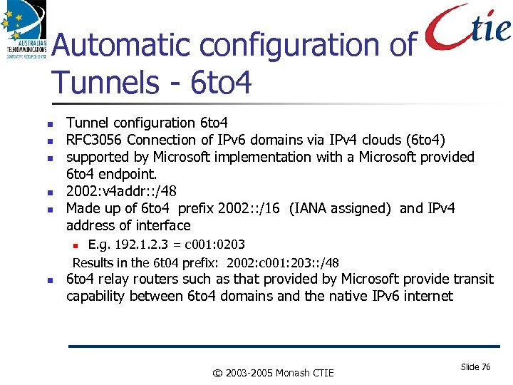 Automatic configuration of Tunnels - 6 to 4 Tunnel configuration 6 to 4 RFC