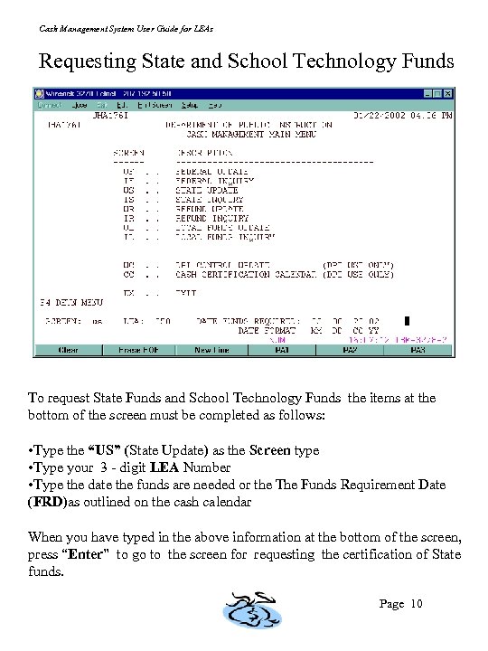 Cash Management System User Guide for LEAs Requesting State and School Technology Funds To