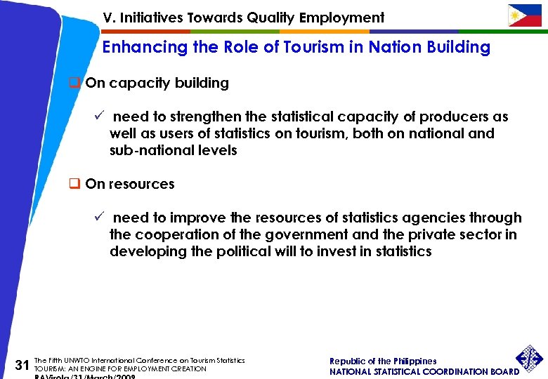 V. Initiatives Towards Quality Employment Enhancing the Role of Tourism in Nation Building q