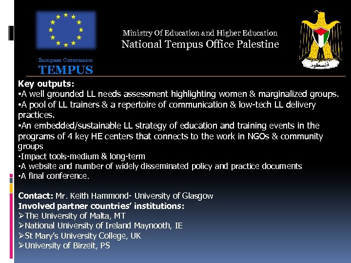 Ministry Of Education and Higher Education National Tempus Office Palestine European Commission TEMPUS Key