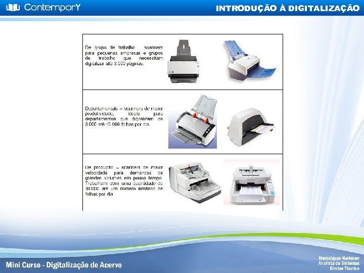 INTRODUÇÃO À DIGITALIZAÇÃO 