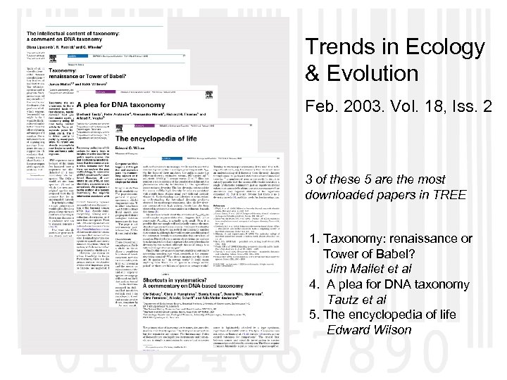 Trends in Ecology & Evolution Feb. 2003. Vol. 18, Iss. 2 3 of these
