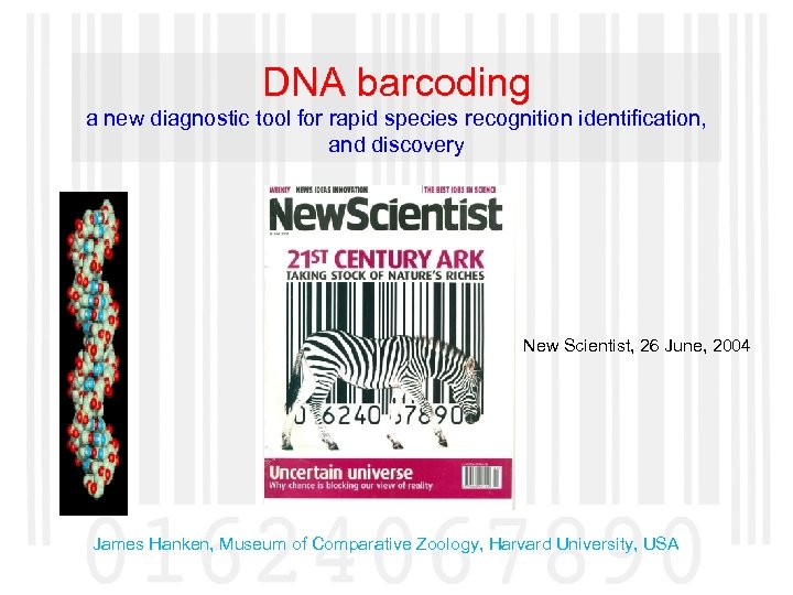 DNA barcoding a new diagnostic tool for rapid species recognition identification, and discovery New