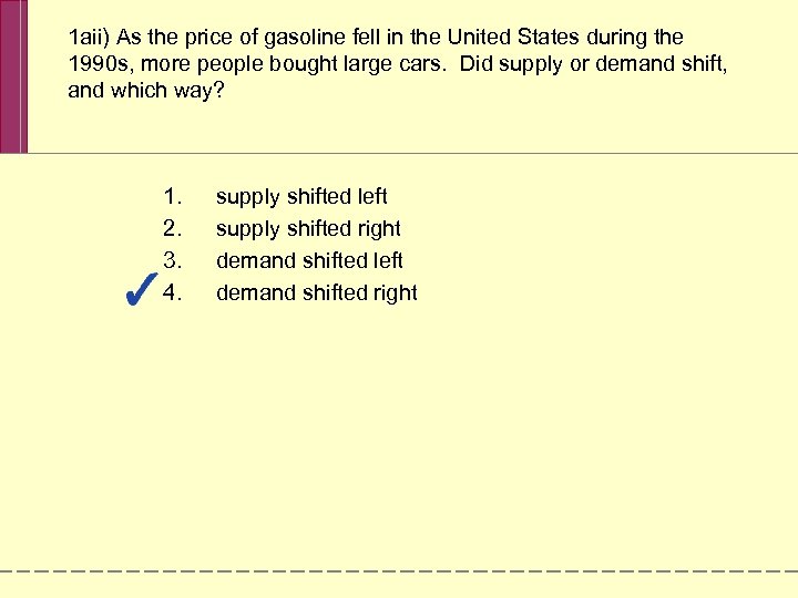 1 aii) As the price of gasoline fell in the United States during the