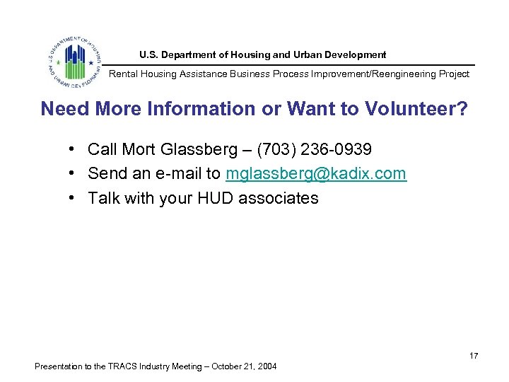 U. S. Department of Housing and Urban Development Rental Housing Assistance Business Process Improvement/Reengineering