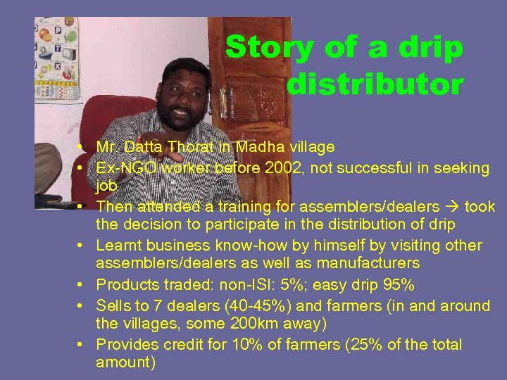 Story of a drip distributor • Mr. Datta Thorat in Madha village • Ex-NGO