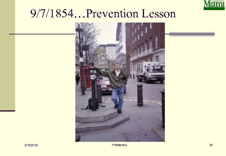9/7/1854…Prevention Lesson 3/15/2018 Prilleltensky 28 