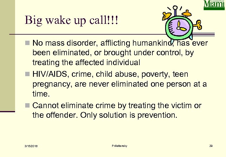 Big wake up call!!! n No mass disorder, afflicting humankind, has ever been eliminated,