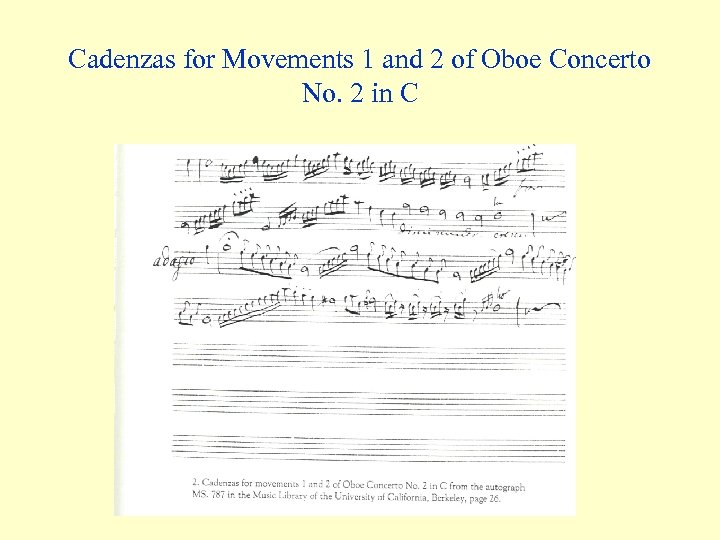 Cadenzas for Movements 1 and 2 of Oboe Concerto No. 2 in C 