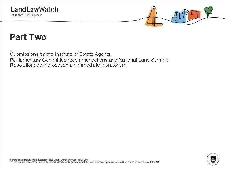 Part Two Submissions by the Institute of Estate Agents. Parliamentary Committee recommendations and National
