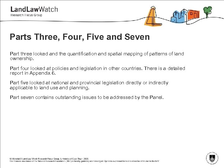 Parts Three, Four, Five and Seven Part three looked and the quantification and spatial