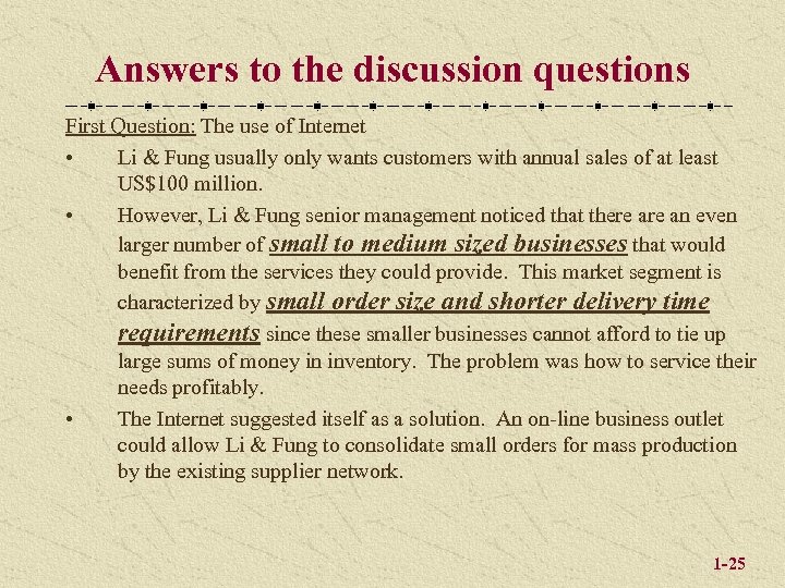 Answers to the discussion questions First Question: The use of Internet • Li &