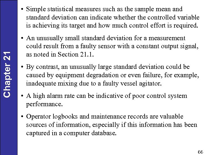 Chapter 21 • Simple statistical measures such as the sample mean and standard deviation