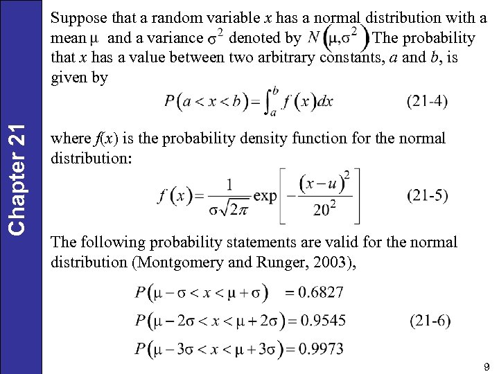 Chapter 21 Suppose that a random variable x has a normal distribution with a