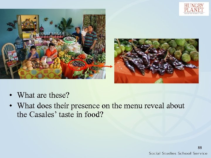  • What are these? • What does their presence on the menu reveal