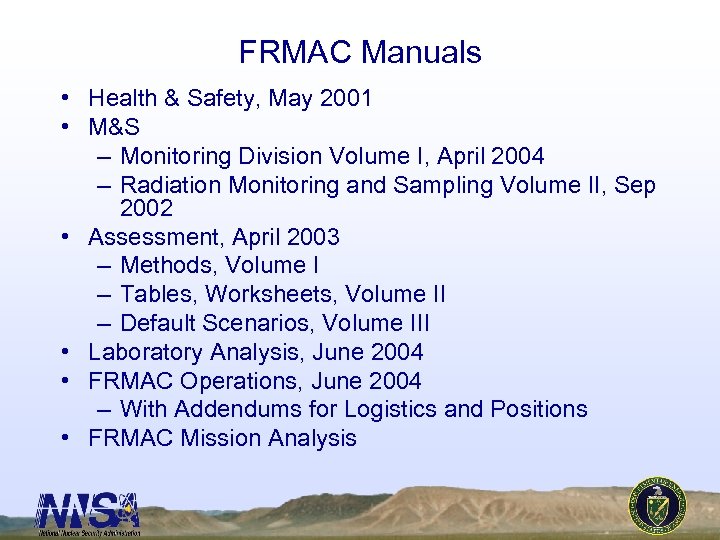 FRMAC Manuals • Health & Safety, May 2001 • M&S – Monitoring Division Volume