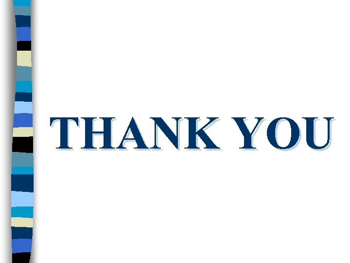 THANK YOU 